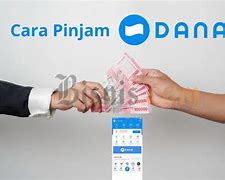 Pinjam Uang Di Dana